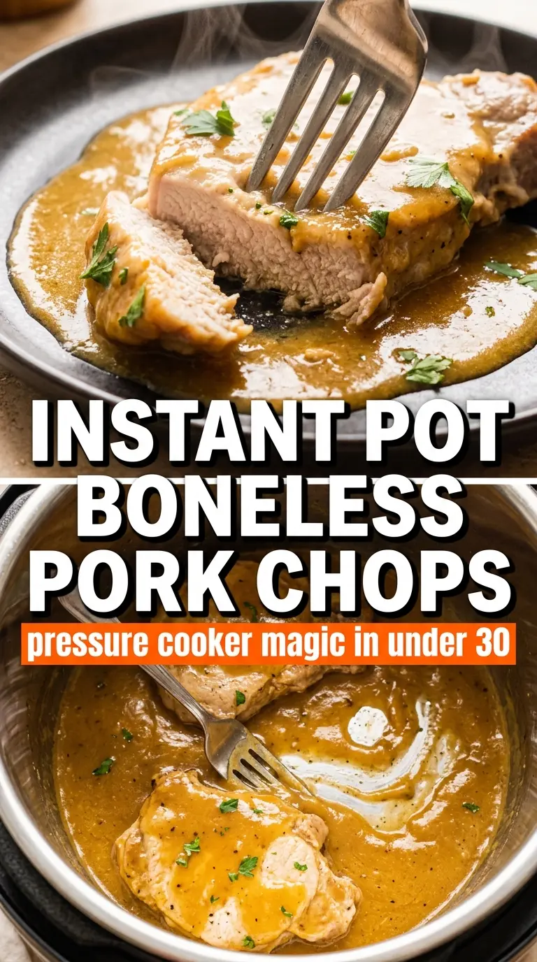 Instant Pot Boneless Pork Chops tender gravy mushrooms