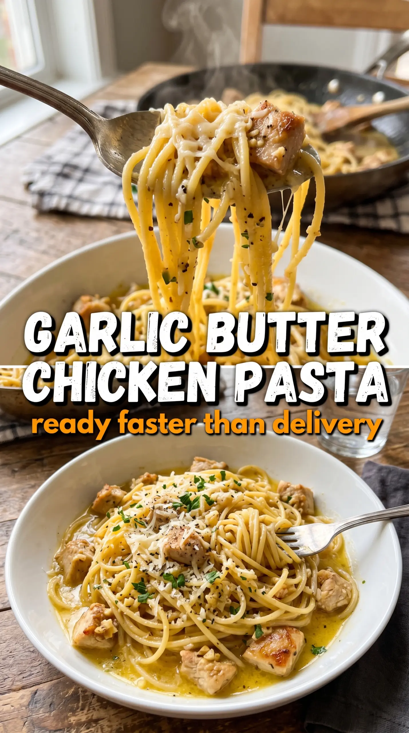 Garlic butter chicken pasta, glossy spaghetti, golden chicken